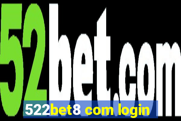 522bet8 com login